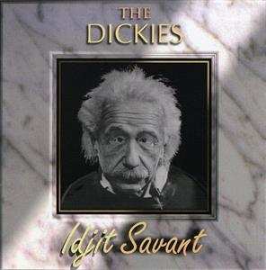 CD The Dickies: Idjit Savant
