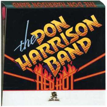 CD The Don Harrison Band: Red Hot