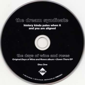 4CD The Dream Syndicate: History Kinda Pales When It And You Are Aligned (The Days Of Wine And Roses 40th Anniversary Edition) DLX
