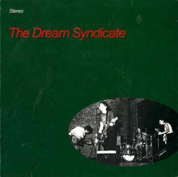 2SP The Dream Syndicate: The Dream Syndicate LTD