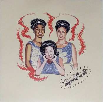 SP The Dreamliners: Just Me And You / Best Things In Life CLR