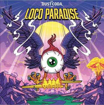 LP The Dust Coda: Loco Paradise