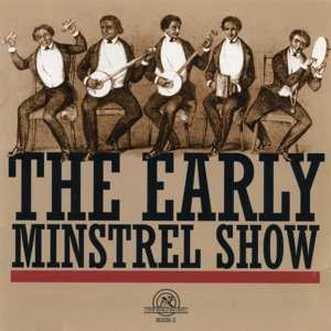 CD The Early Minstrel Show: The Early Minstrel Show