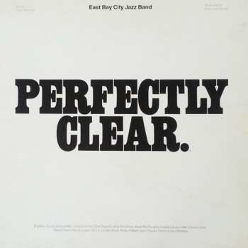 LP The East Bay City Jazz Band: Perfectly Clear LTD