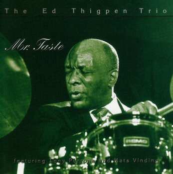 CD The Ed Thigpen Trio: Mr. Taste