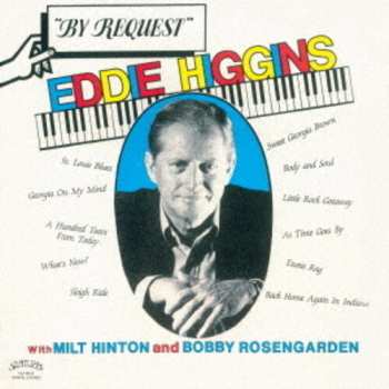 Album The Eddie Higgins Trio: By Request