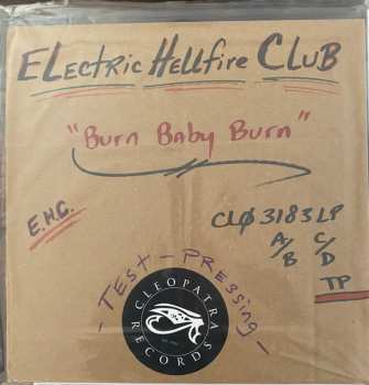 LP The Electric Hellfire Club: Burn, Baby, Burn!