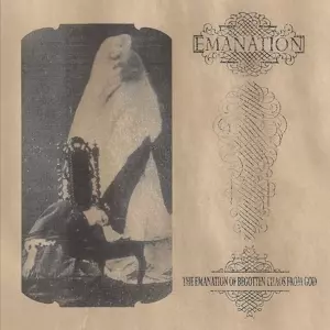 Emanation: The Emanation Of Begotten Chaos From God