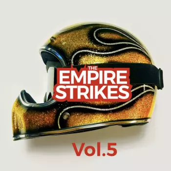 The Empire Strikes: Vol.5