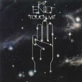 Album The Enid: Touch Me