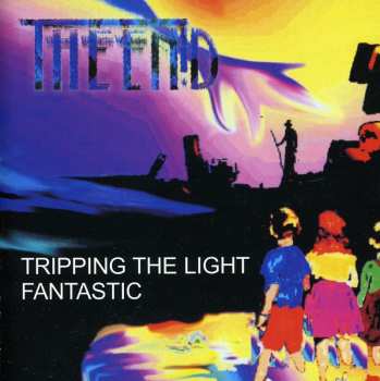Album The Enid: Tripping The Light Fantastic