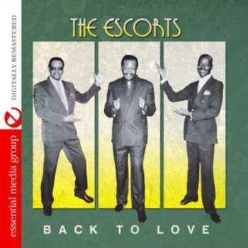 Album The Escorts: Back To Love