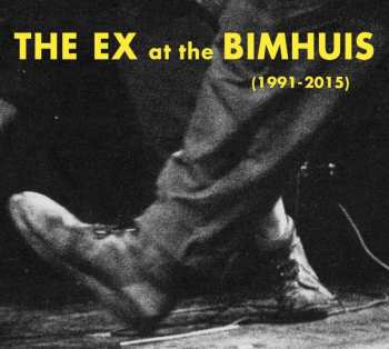 Album The Ex: At Bimhuis (1991-2015)