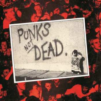 CD The Exploited: Punk's Not Dead DLX | DIGI