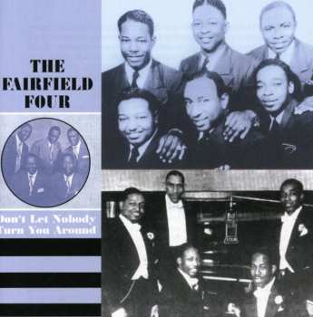 CD The Fairfield Four: Don't Let Nobody Turn You Around