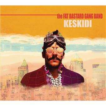 Album The Fat Bastard GangBand: Keskidi