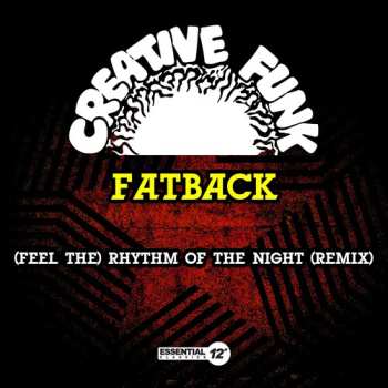 CD The Fatback Band: (feel The) Rhythm Of The Night (remix)
