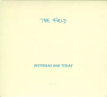 Yesterday And Today