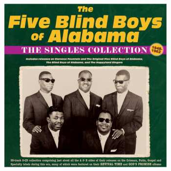 Album Five Blind Boys Of Alabama: The Singles Collection 1948-62
