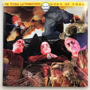 The Flying Luttenbachers: Gods Of Chaos