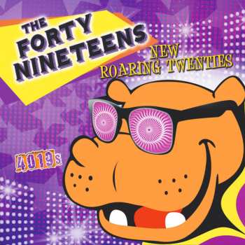 Album The Forty Nineteens: New Roaring Twenties