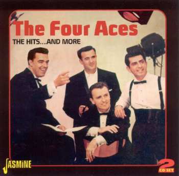 Album The Four Aces: The Hits….And More