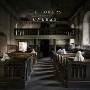 LP The Foxery: Unless