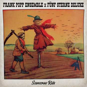 Album Fünf Sterne Deluxe: Frank Popp Ensemble X Fünf Sterne Deluxe
