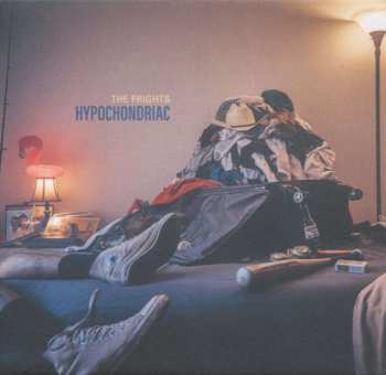 LP The Frights: Hypochondriac