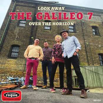 Album The Galileo 7: Look Away / Over The Horizon