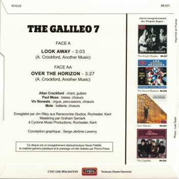 SP The Galileo 7: Look Away / Over The Horizon LTD
