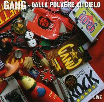 Album The Gang: Dalla Polvere Al Cielo