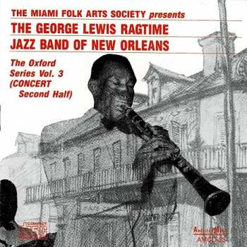 Album George Lewis' Ragtime Band: The Oxford Series Vol. 3 (Concert Second Half)