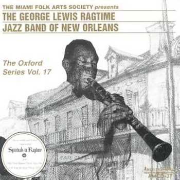 Album George Lewis' Ragtime Band: The Oxford Series Vol.17  