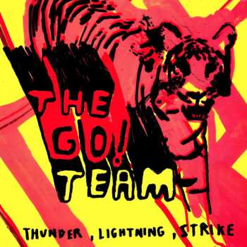 2CD The Go! Team: Thunder, Lightning, Strike