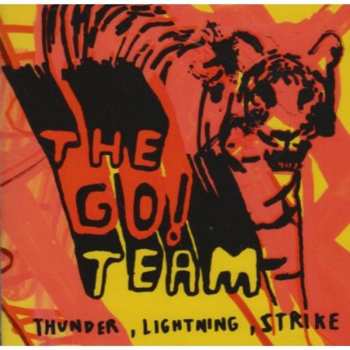 CD The Go! Team: Thunder, Lightning, Strike