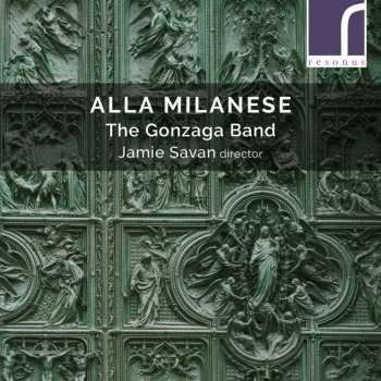CD The Gonzaga Band: Alla Milanese