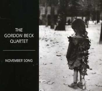 Album The Gordon Beck Quartet: November Song