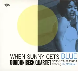 When Sunny Gets Blue (Spring '68 Sessions)