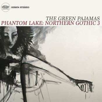 2LP The Green Pajamas: Phantom Lake: Northern Gothic 3