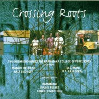 Album Karnataka College Of Percussion: Crossing Roots