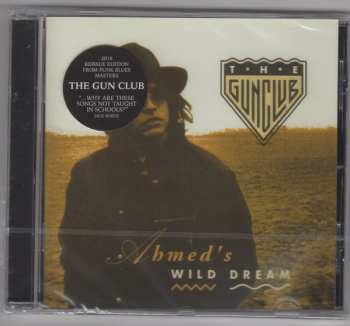 CD The Gun Club: Ahmed's Wild Dream