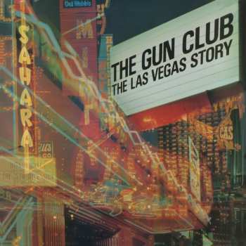 2CD/DVD The Gun Club: The Las Vegas Story (Super Deluxe) DLX
