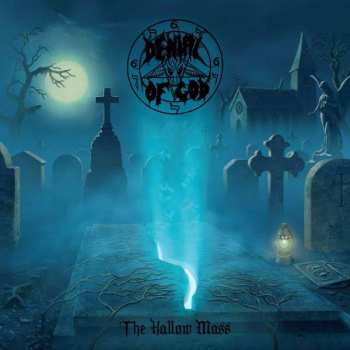Album Denial Of God: The Hallow Mass