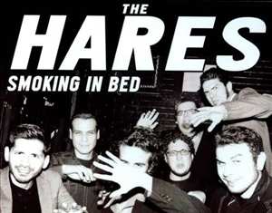 LP The Hares: Smoking In Bed