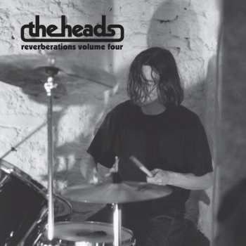 Album The Heads: Reverberations Volume 4