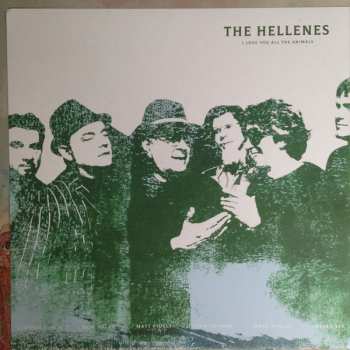 LP The Hellenes: I Love You All The Animals LTD