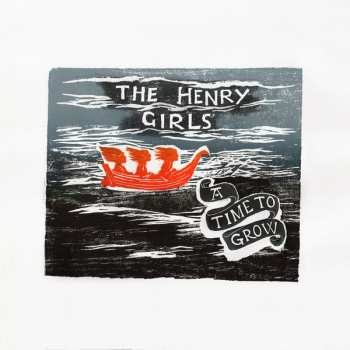 LP The Henry Girls: A Time To Grow 