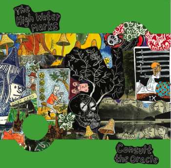 Album The High Water Marks: Consult the Oracle