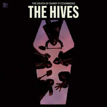 CD The Hives: The Death Of Randy Fitzsimmons